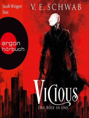 cover image of Vicious--Das Böse in uns--Vicious & Vengeful, Band 1